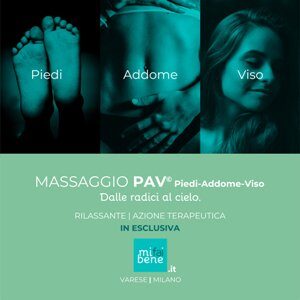 MiFaiBene Massaggio PAV© Piedi-Addome-Viso | Varese e Milano | Anche a Domicilio. Profondamente rilassante